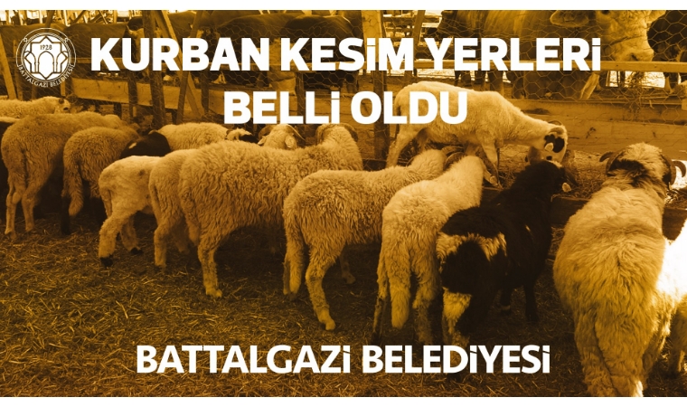 Battalgazi'de Kurban Kesim Yerleri Belirlendi: İşte Adresler